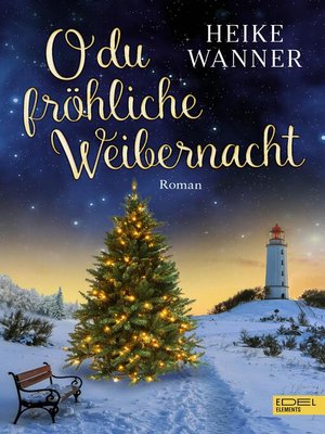 cover image of O du fröhliche Weibernacht